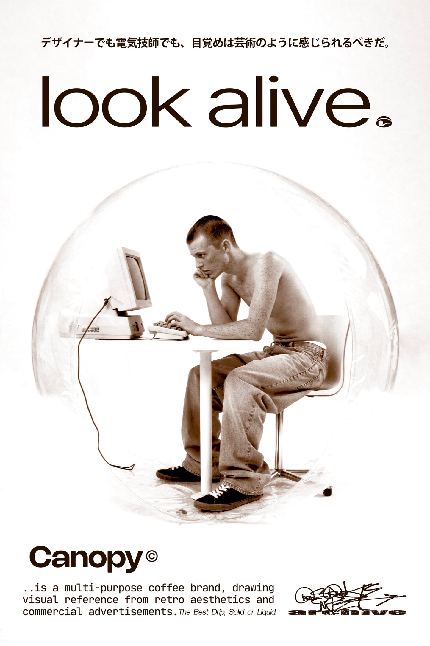 “Look Alive” Ad (Poster)