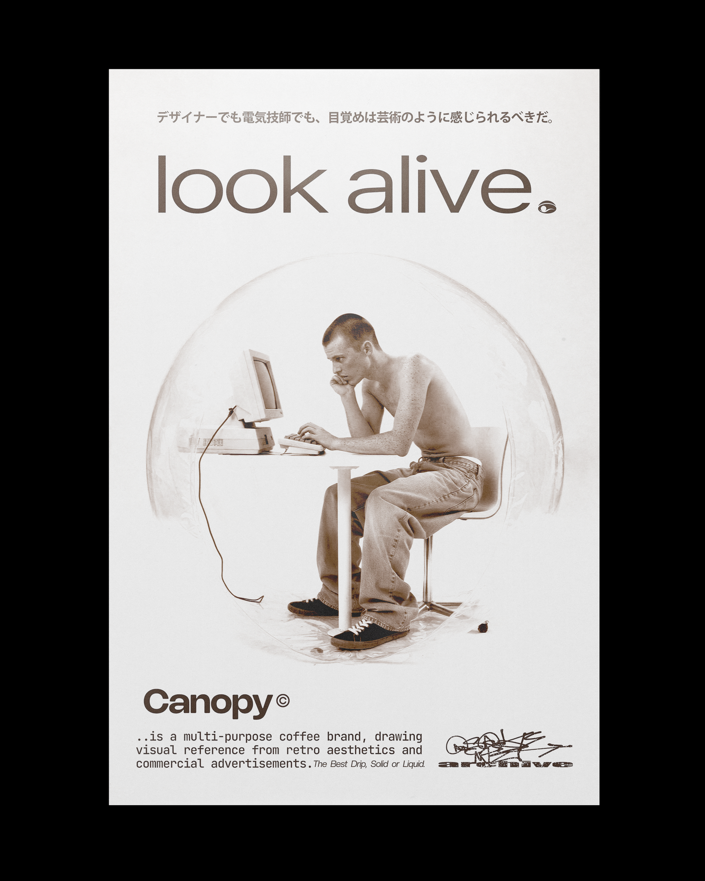 “Look Alive” Ad (Poster)